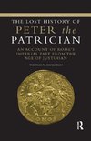 The Lost History of Peter the Patrician