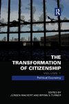 The Transformation of Citizenship, Volume 1