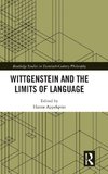 Wittgenstein and the Limits of Language