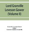 Lord Granville Leveson Gower (first earl Granville)