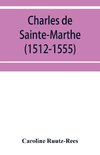 Charles de Sainte-Marthe (1512-1555)