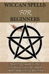 Wiccan Spells for Beginners