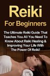 Reiki For Beginners