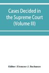 Cases decided in the Supreme Court of the Cape of Good Hope