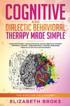 Cognitive and Dialectical Behavioral Therapy