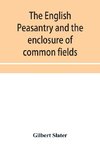 The English peasantry and the enclosure of common fields