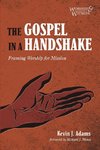 The Gospel in a Handshake