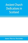 Ancient church dedications in Scotland