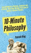 10-Minute Philosophy