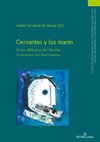 Cervantes y los mares