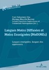 Langues moins Diffusées et moins Enseignées (MoDiMEs)/Less Widely Used and Less Taught languages