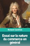 Essai sur la nature du commerce en général