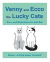 Venny and Ecco the Lucky Cats