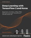 Deep Learning with TensorFlow 2 and Keras - Second Edition