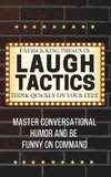 Laugh Tactics