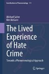 The Lived Experience of Hate Crime