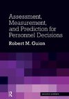 Assessment, Measurement, and Prediction for Personnel Decisions