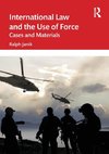 International Law and the Use of Force