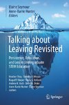 Talking about Leaving Revisited