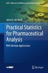 Practical Statistics for Pharmaceutical Analysis