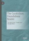 The Curriculum Foundations Reader