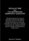 SECULAR TIME and THE NORWEGIAN SOMMAROY QUESTION