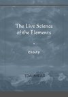 The Live Science of the Elements