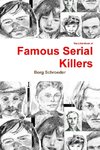 The Little Book of Famous Serial Killers