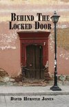 Behind the Locked Door