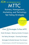 MTTC Business, Management, Marketing, and Technology - Test Taking Strategies