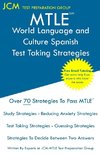 MTLE World Language and Culture Spanish - Test Taking Strategies