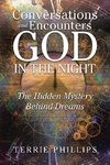 Conversations and Encounters with God in the Night