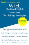 MTEL Sheltered English Immersion - Test Taking Strategies