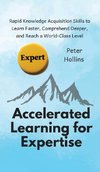 Accelerated Learning for Expertise