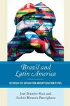 Brazil and Latin America