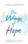 On Wings of Hope