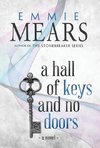 A Hall of Keys and No Doors