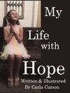 My Life with Hope