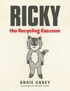 Ricky the Recycling Raccoon