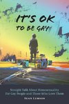 It's OK to Be Gay