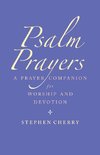 Psalm Prayers