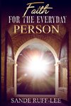 Faith for the Everyday Person