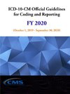 ICD-10-CM Official Guidelines for Coding and Reporting - FY 2020 (October 1, 2019 - September 30, 2020)