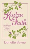 Kudzu Faith