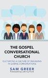 The Gospel Conversational Church