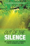 Out of the Silence