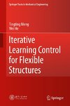 Iterative Learning Control for Flexible Structures