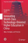 Innovating World-Class Technology-Oriented Higher Education in China