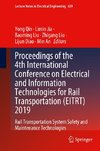 Proceedings of the 4th International Conference on Electrical and Information Technologies for Rail Transportation (EITRT) 2019