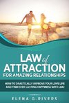 Law of Attraction for Amazing Relationships